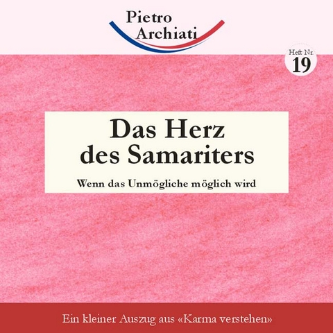 Das Herz des Samariters - Pietro Archiati
