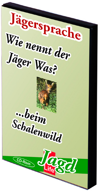 Jägersprache Schalenwild