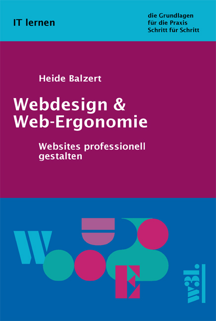 Webdesign & Web-Ergonomie - Heide Balzert