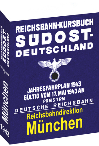 Reichsbahn - Kursbuch Südost-Deutschland 1943 Reichsbahndirektion München