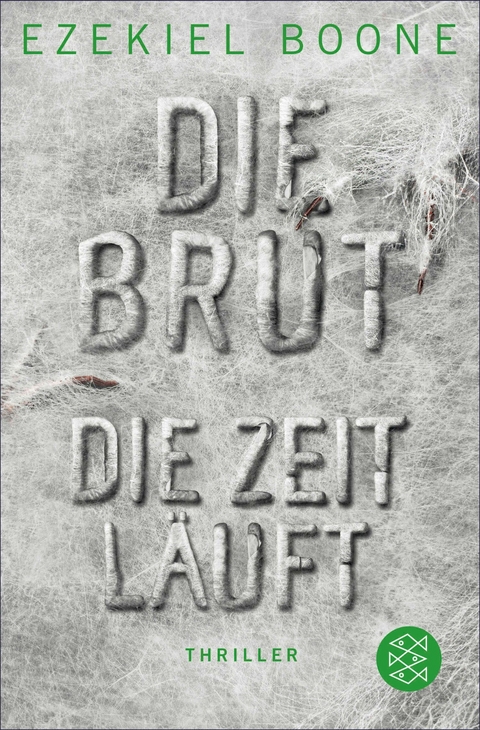 Die Brut - Die Zeit läuft - Ezekiel Boone