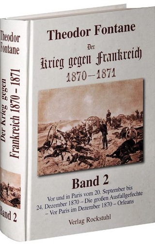 Der Krieg gegen Frankreich 1870-1871. Band 2 von 3