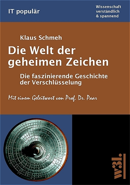 Die Welt der geheimen Zeichen - Klaus Schmeh