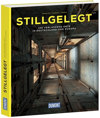 Stillgelegt (DuMont Bildband)