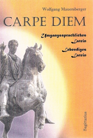 Carpe Diem - 1. Auflage