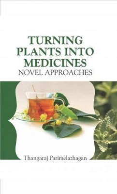 Turning Plants Into Medicines