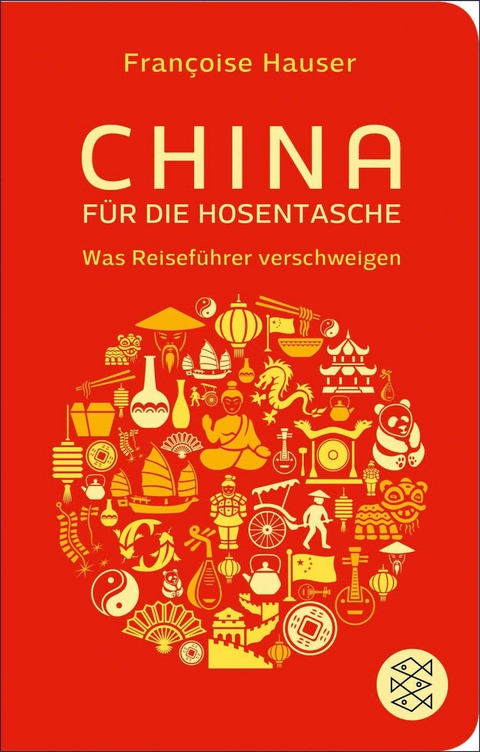 China f&uuml;r die Hosentasche - Fran&ccedil;oise Hauser