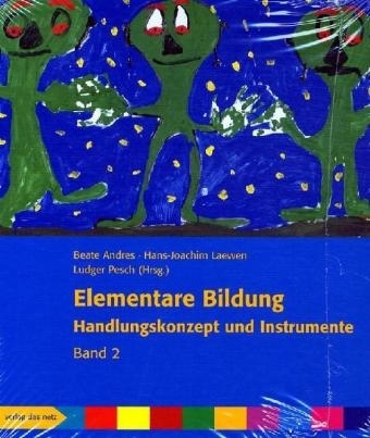 Elementare Bildung - Beate Andres, Hans J Laewen