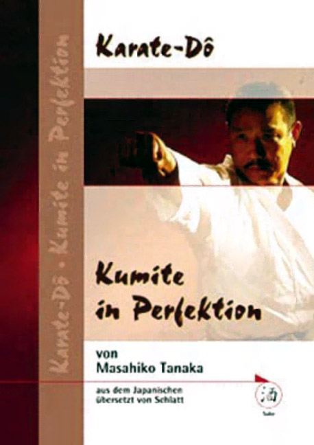 Karate-D&ocirc;, Kumite in Perfektion - Masahiko Tanaka