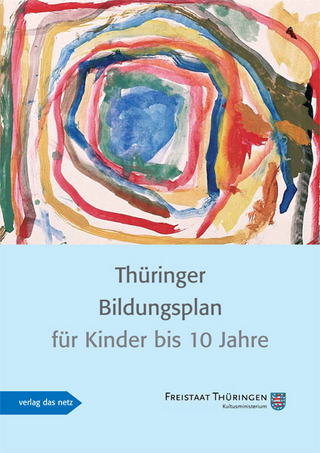 Thüringer Bildungsplan für Kinder bis 10