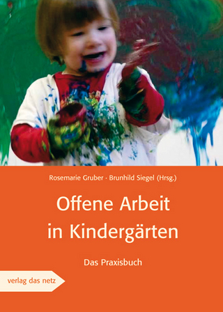 Offene Arbeit in Kindergärten
