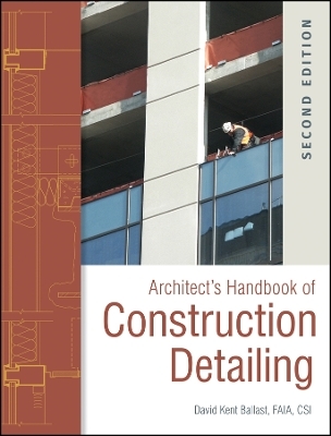 Architect′s Handbook of Construction Detailing 2e - DK Ballast