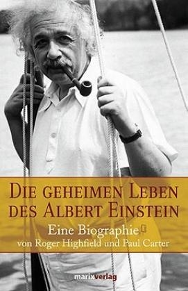 Die geheimen Leben des Albert Einstein