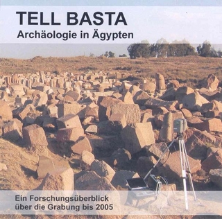 Tell Basta: Archäologie in Ägypten