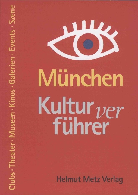 Kulturverf&uuml;hrer M&uuml;nchen - Franz Kotteder