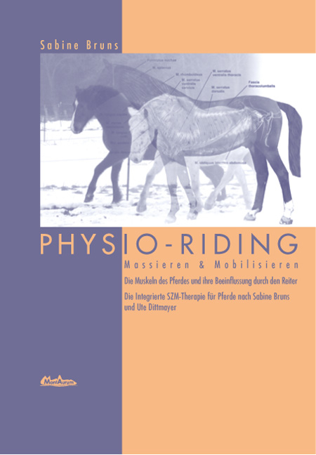 PHYSIO-RIDING&reg; Massieren & Mobilisieren - Sabine Bruns
