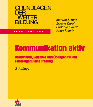 Kommunikation aktiv - mit Dozentenleitfaden
