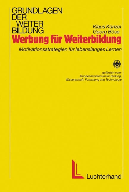 Werbung f&uuml;r Weiterbildung - Klaus K&uuml;nzel, Georg B&ouml;se