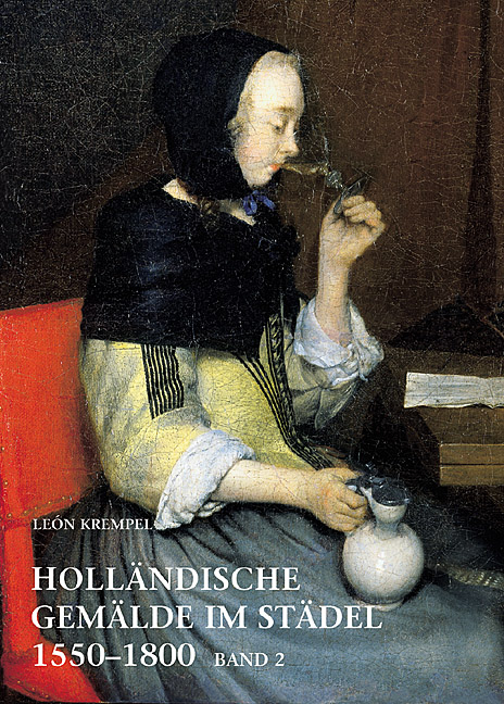Holl&auml;ndische Gem&auml;lde im St&auml;del 1550-1800 - Le&oacute;n Krempel