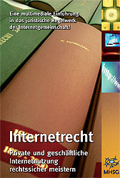 Internetrecht - Michael Sch&ouml;nfelder, Alexander Pohl, Mathis Gr&ouml;ndahl