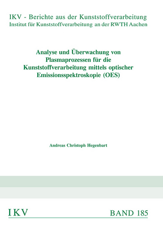Analyse und Überwachung von Plasmaprozessen für die Kunststoffverarbeitung mittels optischer Emissionsspektroskopie (OES)