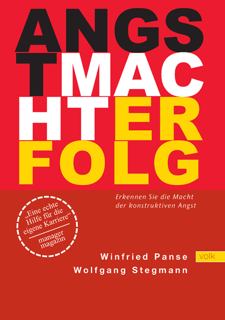 Angst - Macht - Erfolg - Winfried Panse, Wolfgang Stegmann