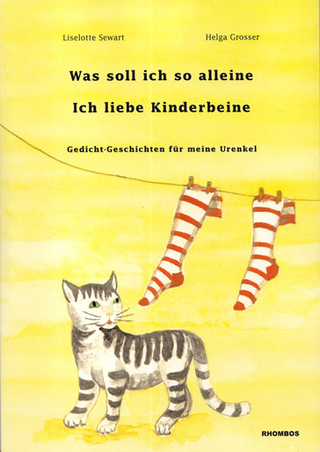 Was soll ich so alleine. Ich liebe Kinderbeine