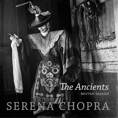 The Ancients - Serena Chopra