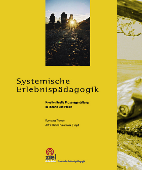 Systemische Erlebnisp&auml;dagogik - 
