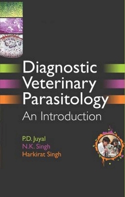 Diagnostic Veterinary Parasitology - P. D. Juyal