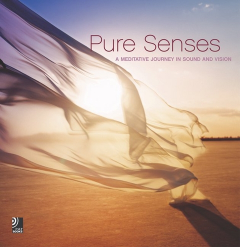 Pure Senses - A Meditative Journey in Sound and Vision - Stefan B&ouml;ckler
