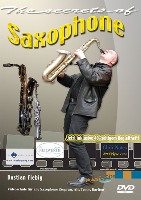 The Secrets Of Saxophone - Bastian Fiebig