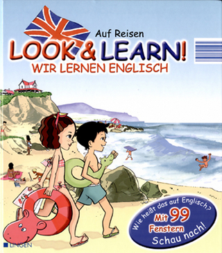 Look & Learn! Wir lernen Englisch auf Reisen