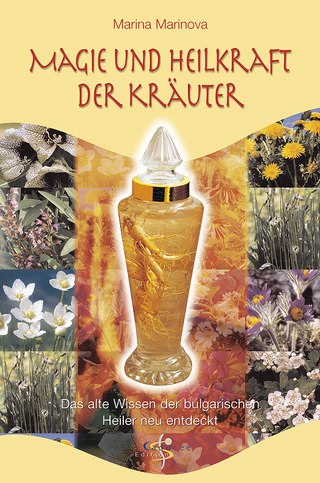 Magie und Heilkraft der Kräuter