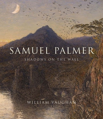 Samuel Palmer - William Vaughan