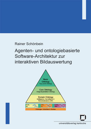 Agenten- und ontologiebasierte Software-Architektur zur interaktiven Bildauswertung
