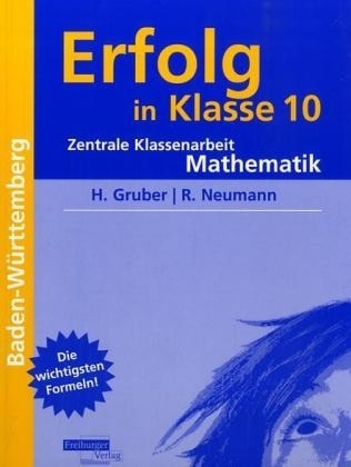 Erfolg in Klasse 10 Zentrale Klassenarbeit Mathematik Baden-Württemberg
