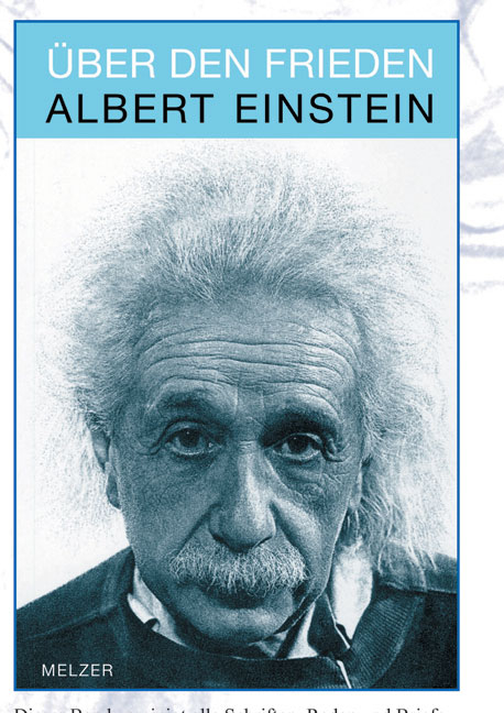 &Uuml;ber den Frieden - Albert Einstein