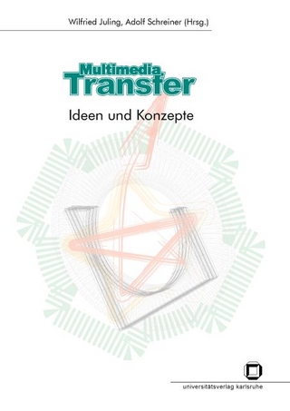 Multimedia Transfer - Ideen und Konzepte