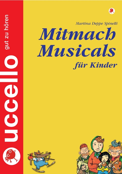 MitMachMusicals f&uuml;r Kinder - Martina Deppe-Spinelli
