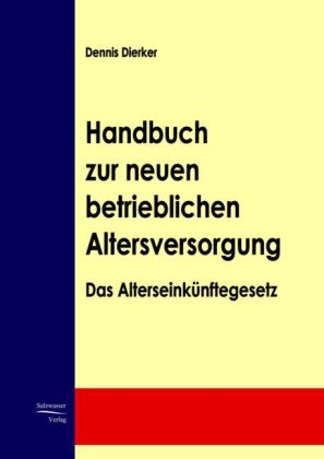 Handbuch zur neuen betrieblichen Altersvorsorge