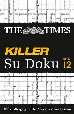 The Times Killer Su Doku Book 12 -  The Times Mind Games