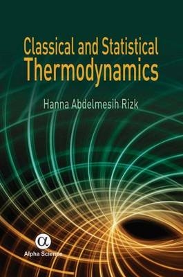 Classical and Statistical Thermodynamics