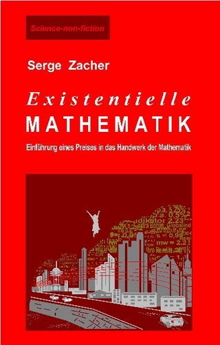 Existentielle Mathematik