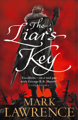 The Liar&rsquo;s Key - Mark Lawrence