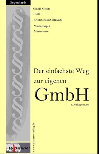 Der einfachste Weg zur eigenen GmbH