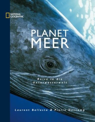 Planet Meer - Laurent Ballesta, Pierre Descamp