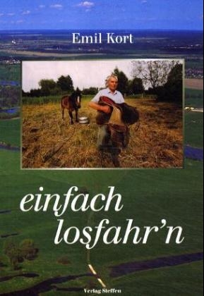 Einfach losfahr&acute;n - Emil Kort
