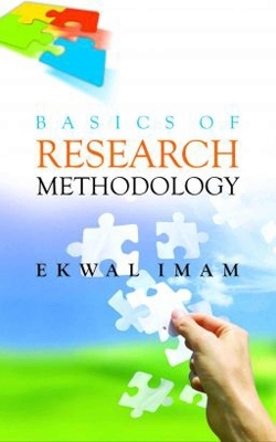Basics of Research Methodology - Ekwal Imam