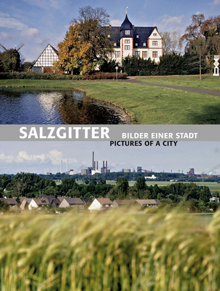 Salzgitter -  Bilder einer Stadt